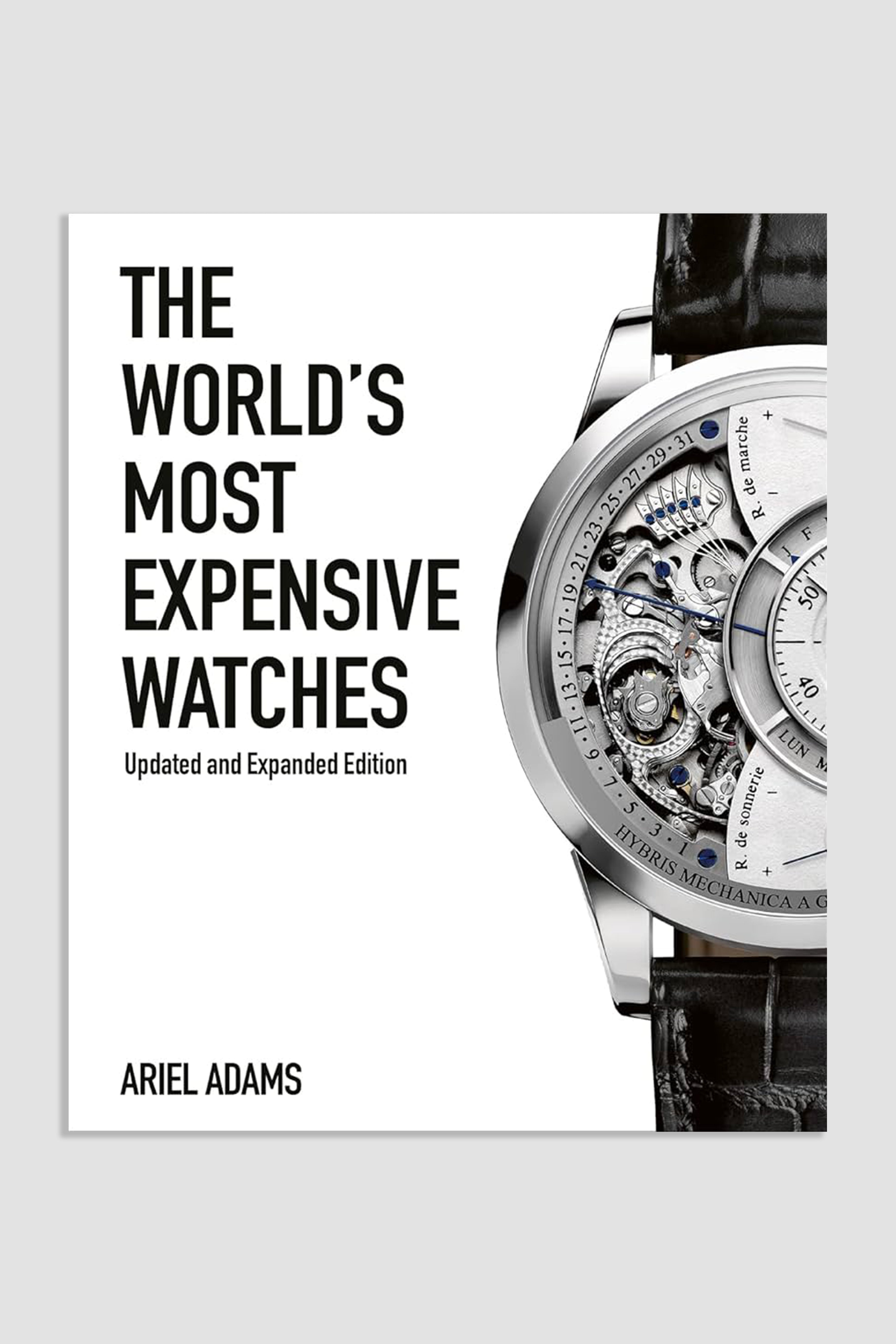 Most Expensive Watches by Ariel Adams