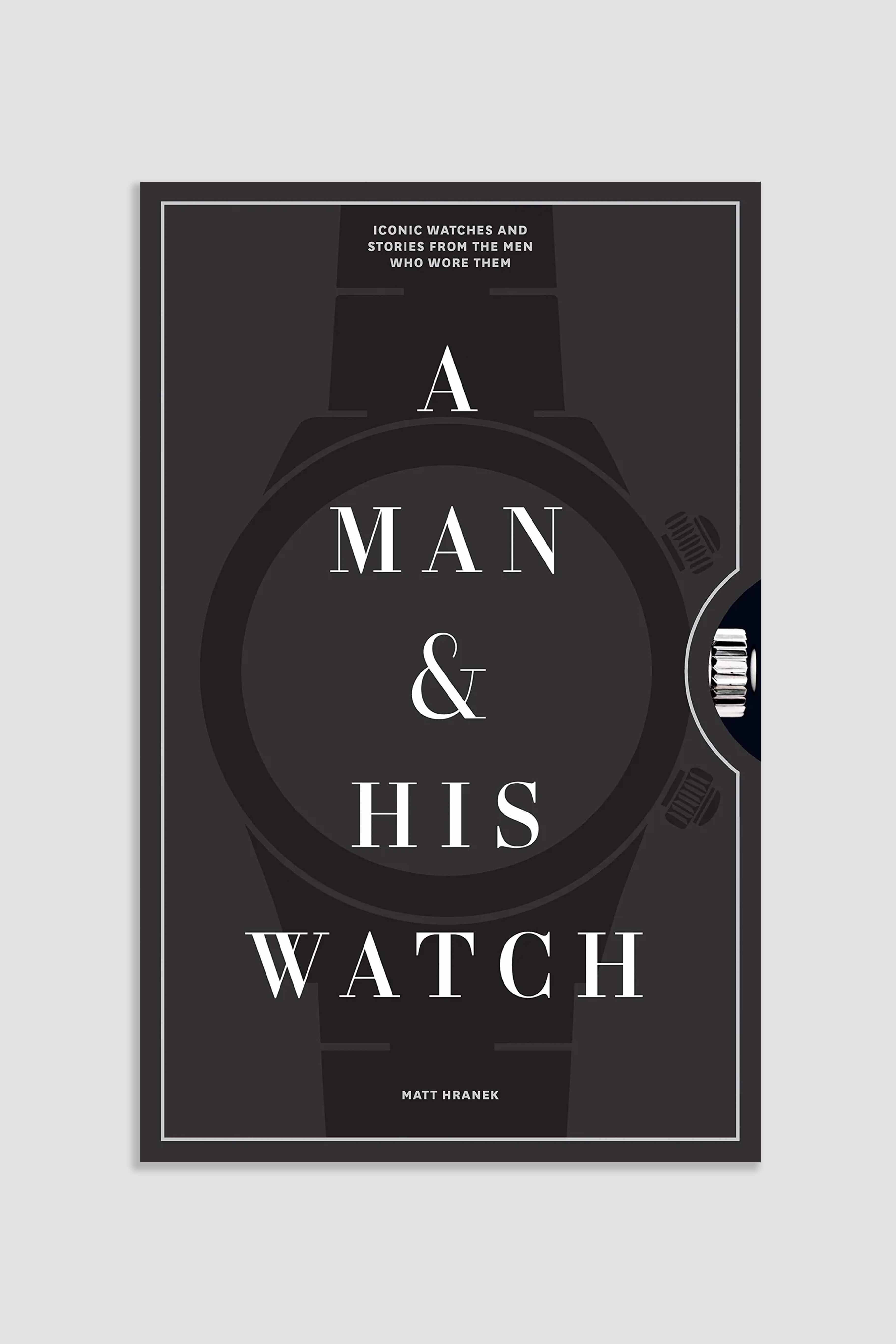 A Man & His Watch by Matt Hranek